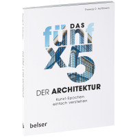 Das fünf x 5 der Architektur | Thomas R. Hoffmann | Belser Verlag 2020