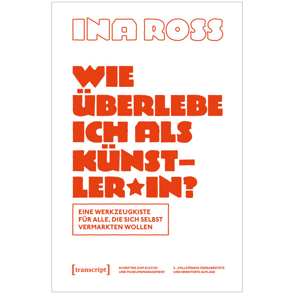 Transcript Verlag Wie überlebe ich als Künstler*in?