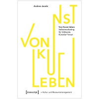 Von Kunst leben (Andrea Jacobi) | transcript 2023
